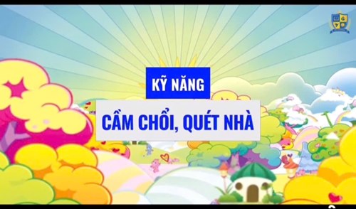 Giờ học Kỹ năng Cầm chổi quét nhà của các bé lớp Lá 1